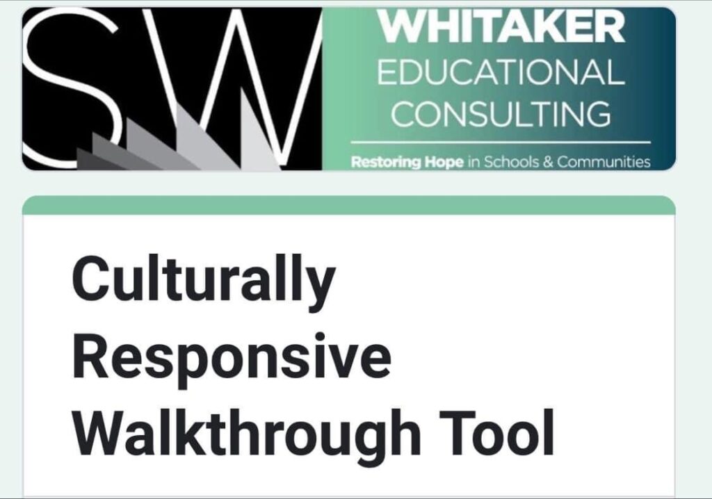 A white and black banner with the words " culturally responsive walkthrough tool ".